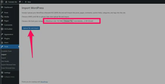 WordPress importer file upload with the Upload file and import button