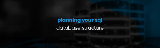 Howto - Planning your SQL database structure - a simple example