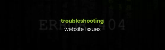 Troubleshooting website issues