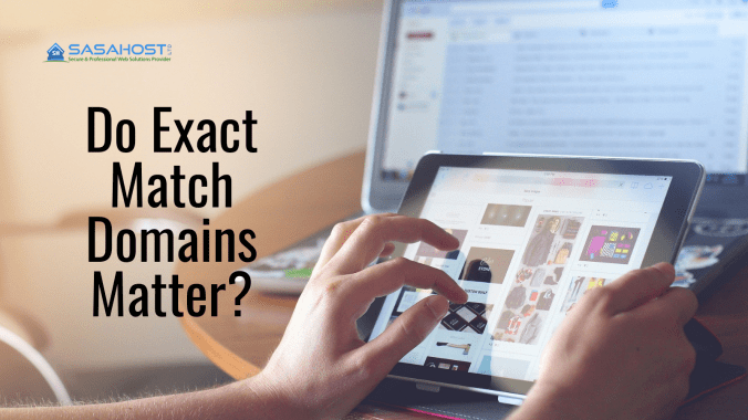 Do Exact Match Domains Matter