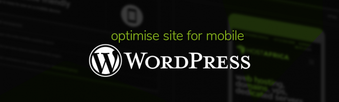 optimise site for mobile WordPress