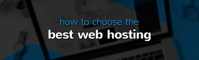 how to choose the best web hosting